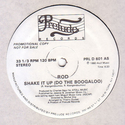 Rod : Shake It Up (Do The Boogaloo) (12", Promo)