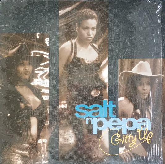 Salt 'N Pepa* : Gitty Up (12")