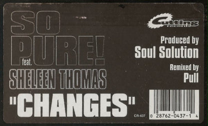 So Pure! Feat. Sheleen Thomas : Changes (12")