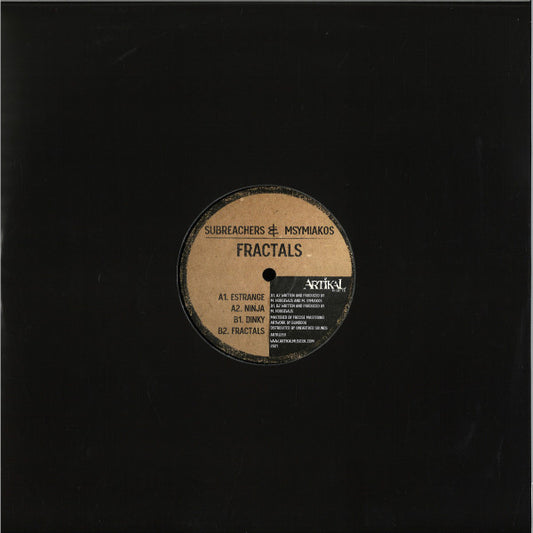 Subreachers & Msymiakos : Fractals (12", Ltd)
