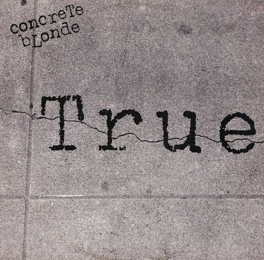 Concrete Blonde : True (12", Promo)