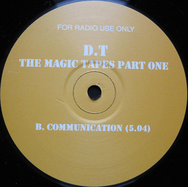 D.T* : The Magic Tapes Part One (12", Promo)