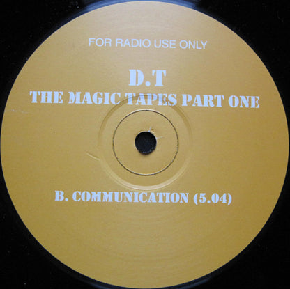 D.T* : The Magic Tapes Part One (12", Promo)