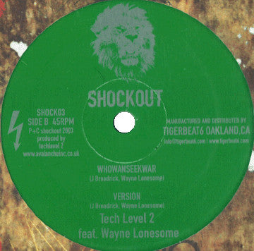 Soundmurderer & SK-1 / Tech Level 2 Feat. Wayne Lonesome : Whowanseekwar (12")