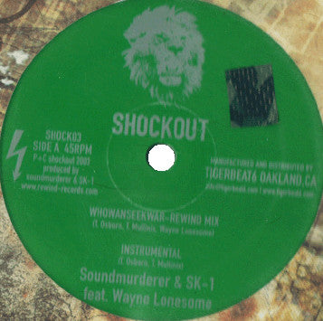 Soundmurderer & SK-1 / Tech Level 2 Feat. Wayne Lonesome : Whowanseekwar (12")