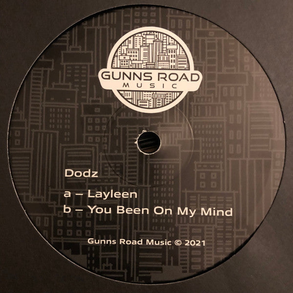 Dodz : Layleen / You Been On My Mind (12")
