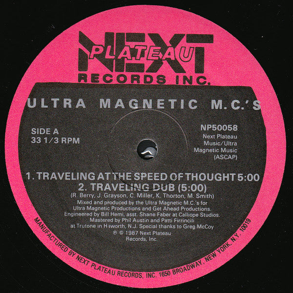 Ultra Magnetic M.C.'s* : Traveling At The Speed Of Thought / M.C.'s Ultra (Part II) (12")