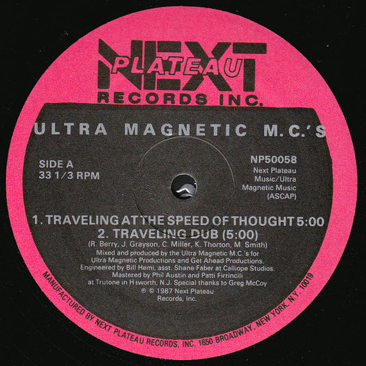 Ultra Magnetic M.C.'s* : Traveling At The Speed Of Thought / M.C.'s Ultra (Part II) (12")