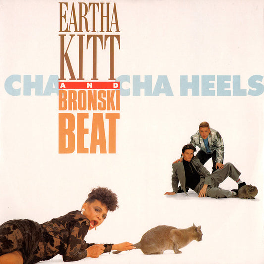 Eartha Kitt & Bronski Beat : Cha Cha Heels (12")