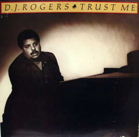 D. J. Rogers : Trust Me (LP, Album)