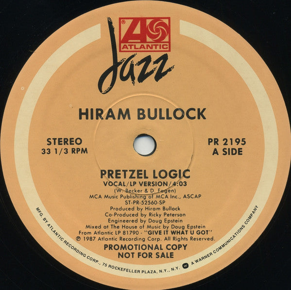 Hiram Bullock : Pretzel Logic (12", Single, Promo)
