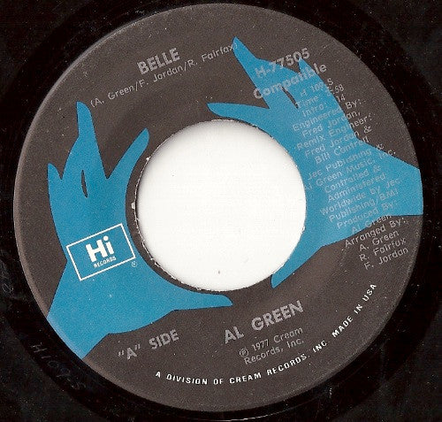 Al Green : Belle / Chariots Of Fire (7", Single)