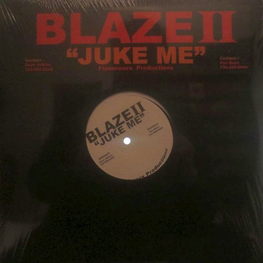 Blaze II : Juke Me (12", S/Sided)