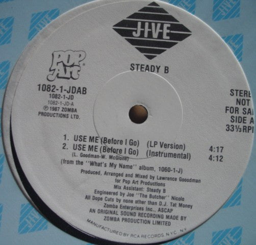 Steady B : Use Me (Before I Go) / Believe Me Das Bad (12", Promo)