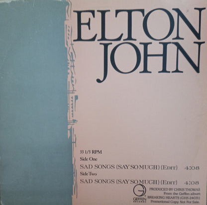 Elton John : Sad Songs (Say So Much) (12", Maxi, Promo)