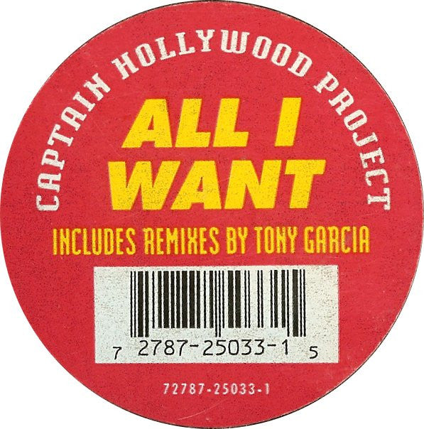 Captain Hollywood Project : All I Want (12", Maxi)