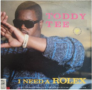 Toddy Tee / Domination (3) : I Need A Rolex / You Haven't Heard Nothing (12", Maxi)