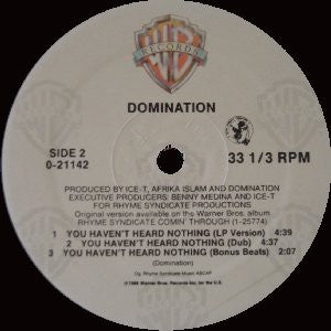 Toddy Tee / Domination (3) : I Need A Rolex / You Haven't Heard Nothing (12", Maxi)