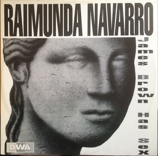 Raimunda Navarro : James Brown Has Sex (12")