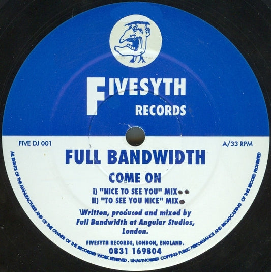 Full Bandwidth : Come On (12", Blu)