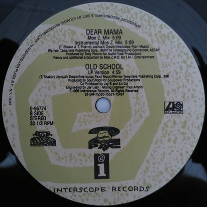 2Pac : Dear Mama (12")