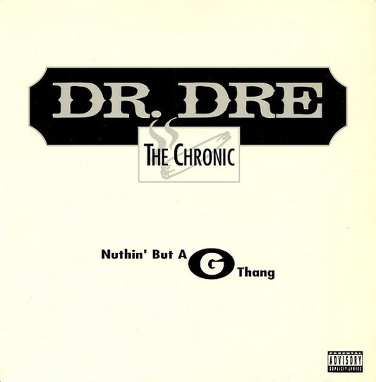 Dr. Dre : Nuthin' But A G Thang (12")