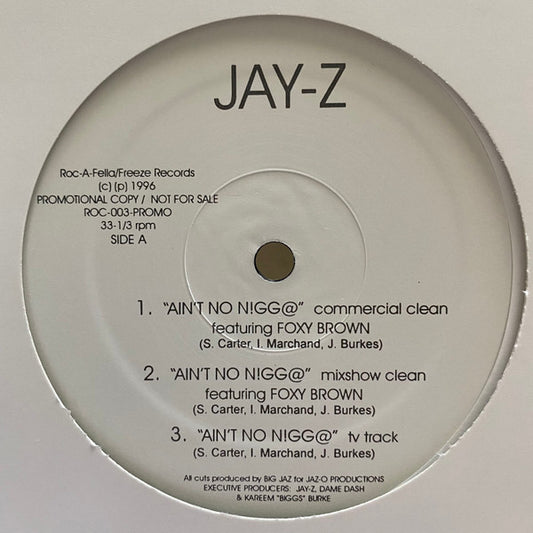 Jay-Z : Aint No N!gg@ / Dead Presidents (12", Promo)