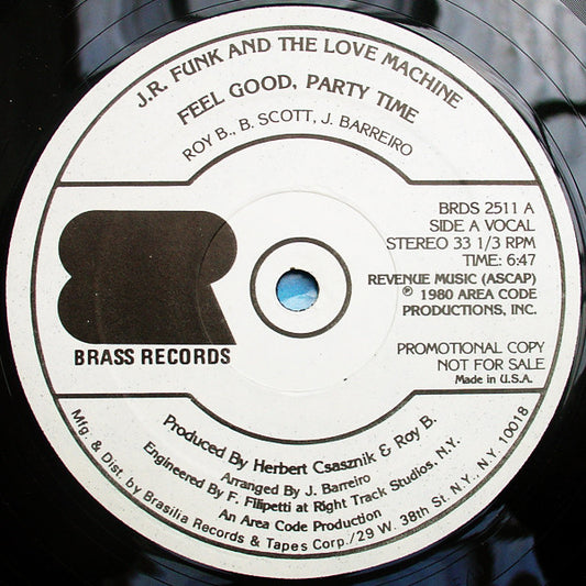 J.R. Funk And The Love Machine* : Feel Good, Party Time (12", Promo)