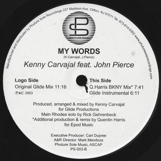 Kenny Carvajal Feat. John Pierce* : My Words (12")