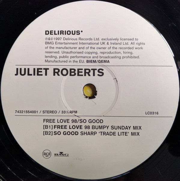 Juliet Roberts : So Good / Free Love 98 (12")