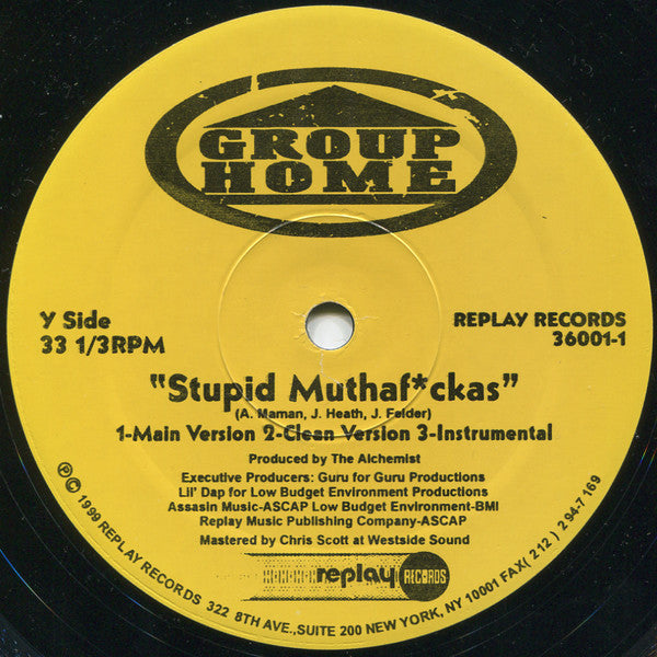 Group Home : Make It In Life / Stupid Muthaf*ckas (12")