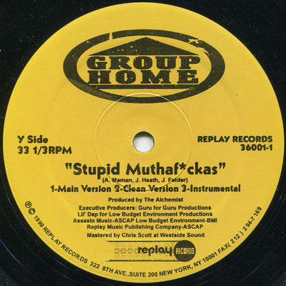 Group Home : Make It In Life / Stupid Muthaf*ckas (12")