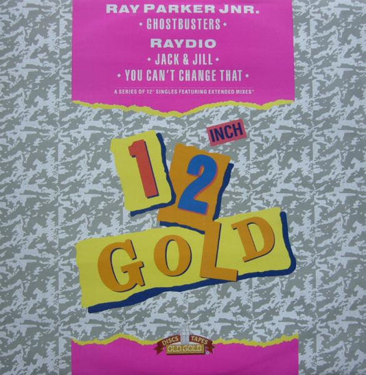 Ray Parker Jnr.* / Raydio : Ghostbusters / Jack & Jill / You Can't Change That (12", Single)