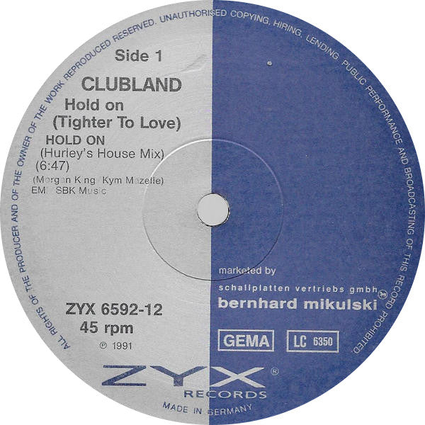 Clubland Introducing Zemya Hamilton : Hold On (Tighter To Love) The Steve "Silk" Hurley Mixes (12", Maxi)