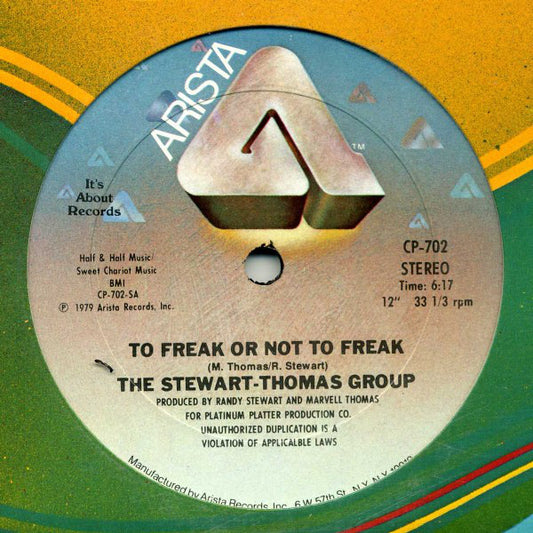 The Stewart-Thomas Group : To Freak Or Not To Freak (12")