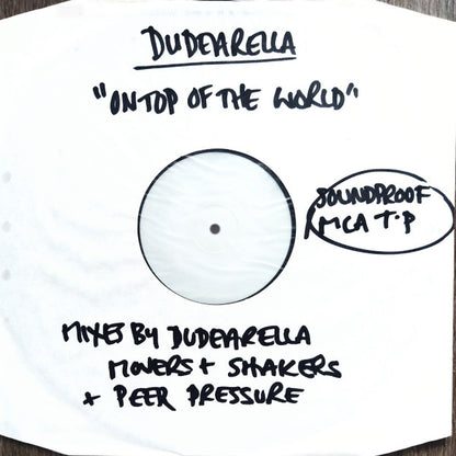 Dudearella : On Top Of The World (12", TP, W/Lbl)
