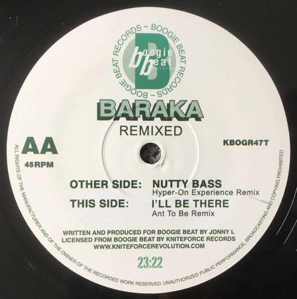 Baraka : Nutty Bass (Hyper On Experience Remix) / I'll Be There (Ant To Be Remix) (12")