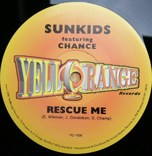 Sunkids Featuring Chance : Rescue Me (12")