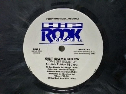 Get Some Crew : Come Get Some (LP, Album, Promo)