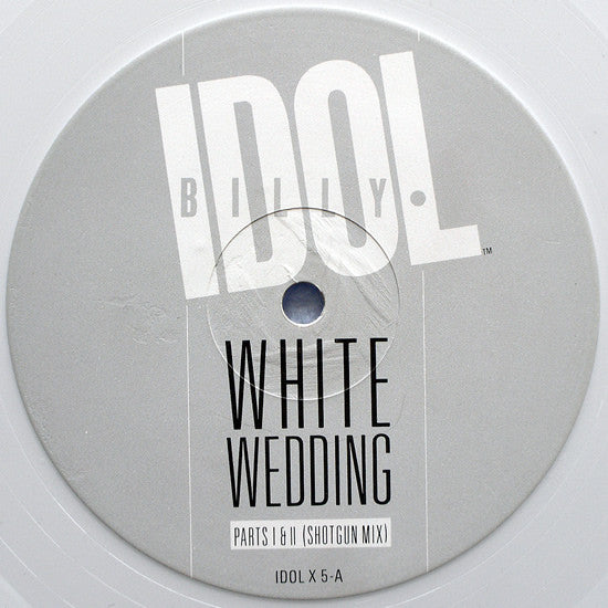 Billy Idol : White Wedding Parts I & II (Shot Gun Mix) / Mega Idol Mix (12", P/Mixed, Whi)