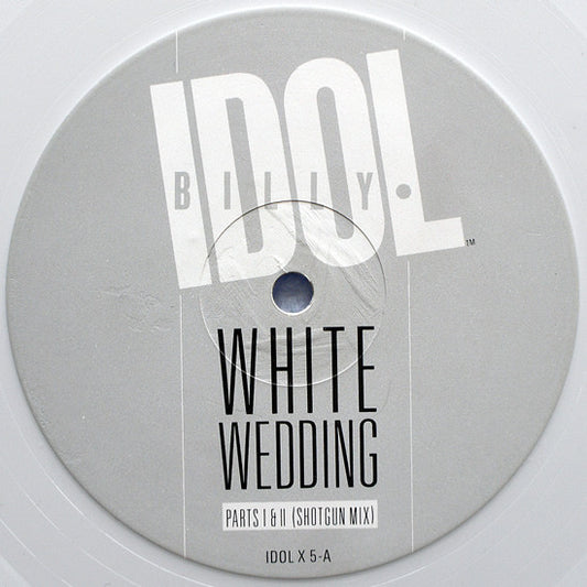Billy Idol : White Wedding Parts I & II (Shot Gun Mix) / Mega Idol Mix (12", P/Mixed, Whi)