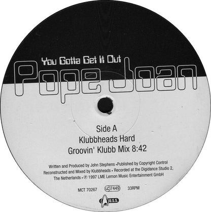 Pope Joan : You Gotta Get It Out (2x12")