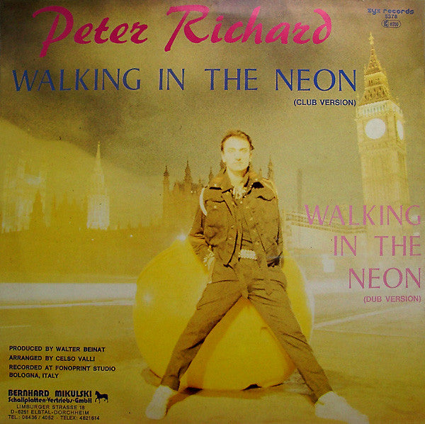 Peter Richard : Walking In The Neon (Club Version) (12")