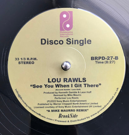 Lou Rawls : You'll Never Find Another Love Like Mine / See You When I Git There (Mike Maurro Remixes) (12")