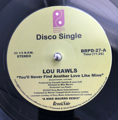 Lou Rawls : You'll Never Find Another Love Like Mine / See You When I Git There (Mike Maurro Remixes) (12")