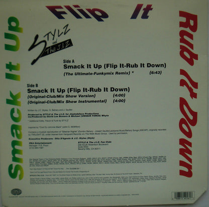 Stylz & The J.I.Z. : Smack It Up (Flip It-Rub It Down) (12", Single)