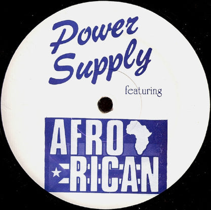 Power Supply (3) Featuring Afro-Rican : Put Your Weight Down On It (12")