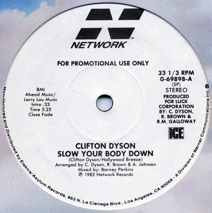 Clifton Dyson : Slow Your Body Down (12", Promo)