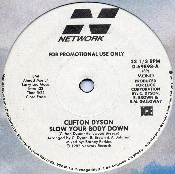 Clifton Dyson : Slow Your Body Down (12", Promo)