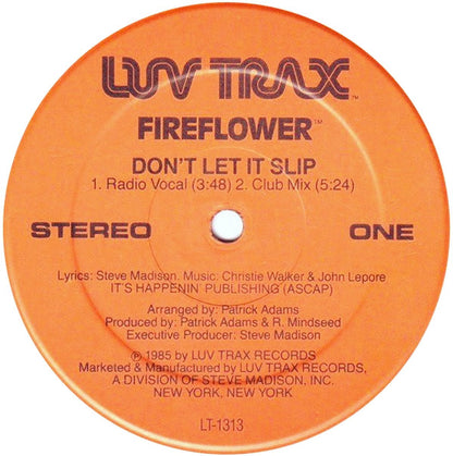 Fireflower (2) : Don't Let It Slip / If I Had The Chance (12", Single)